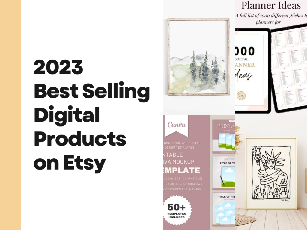 2023 Etsy’de Ayda Ekstra 1.000 Dolar Kazandıran En Çok Satan Dijital Ürünler