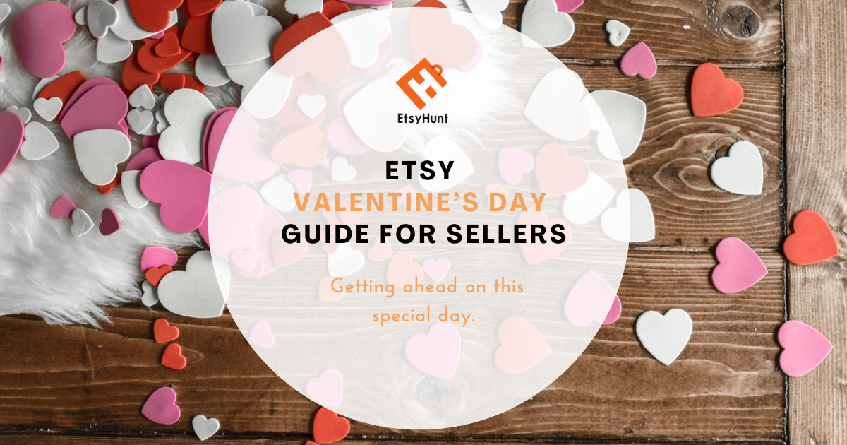 Etsy Valentine’s Day Guide for Sellers