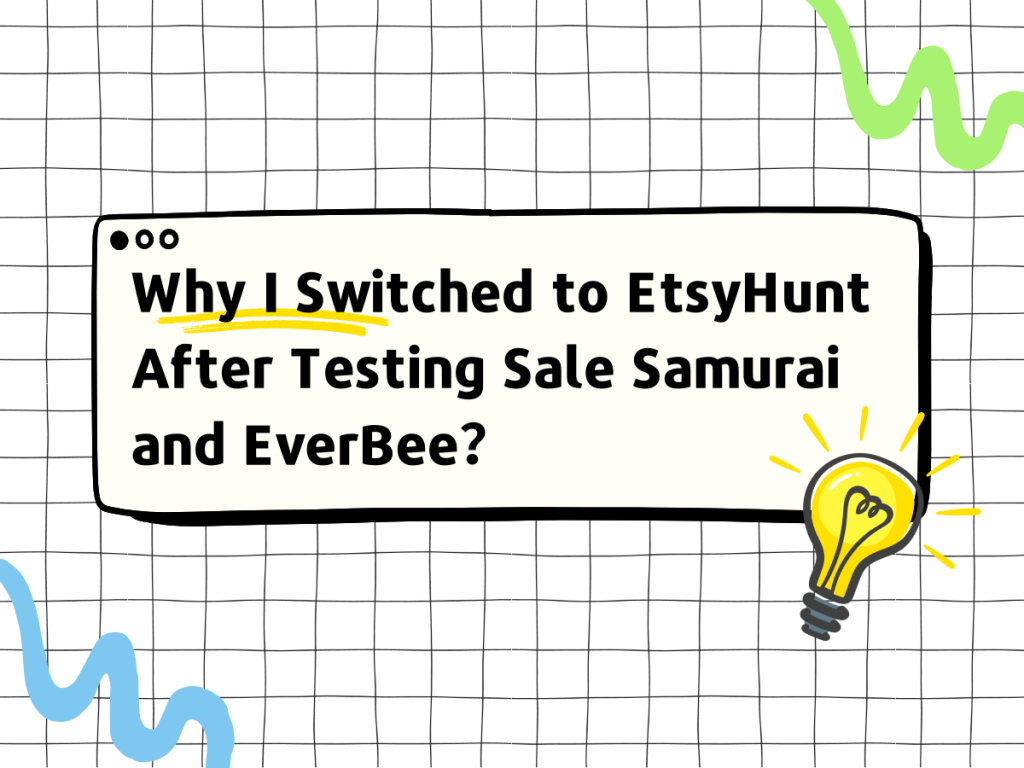 Etsy SEO Tools in 2025: Ehunt vs. SaleSamurai vs. EverBee  | EHunt