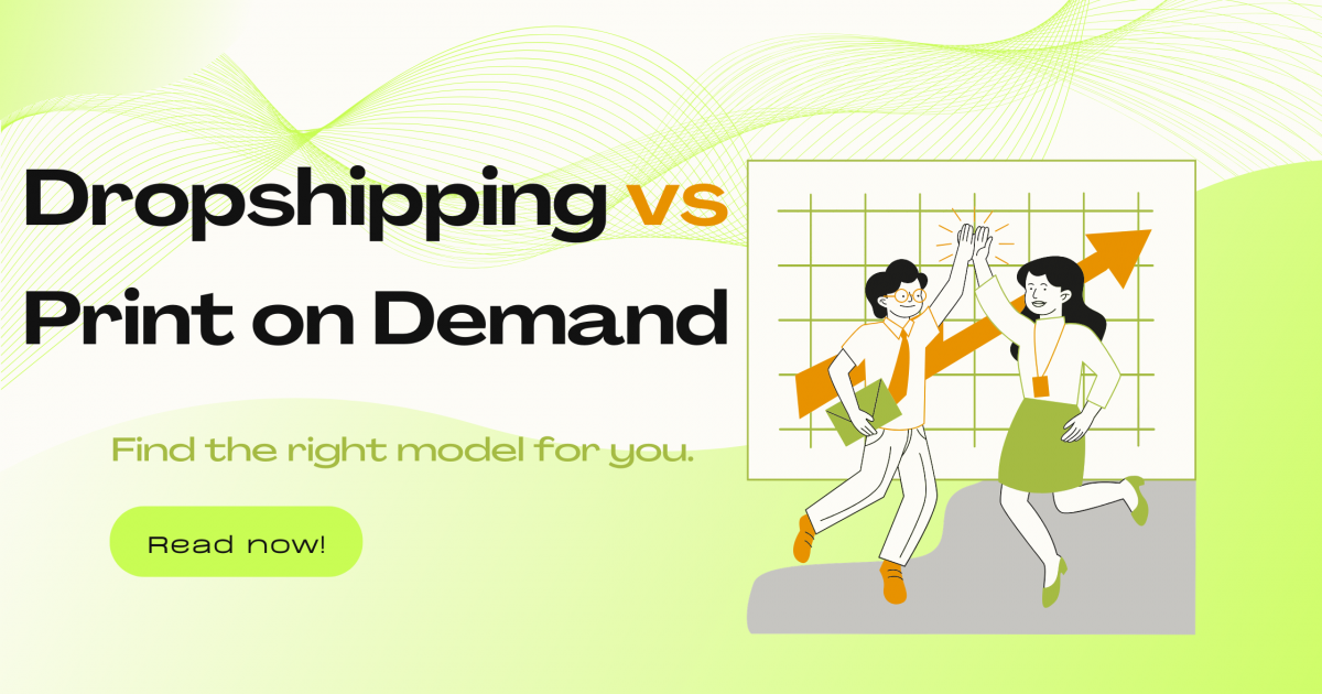 Dropshipping vs Print on Demand: A Side-by-Side Comparison