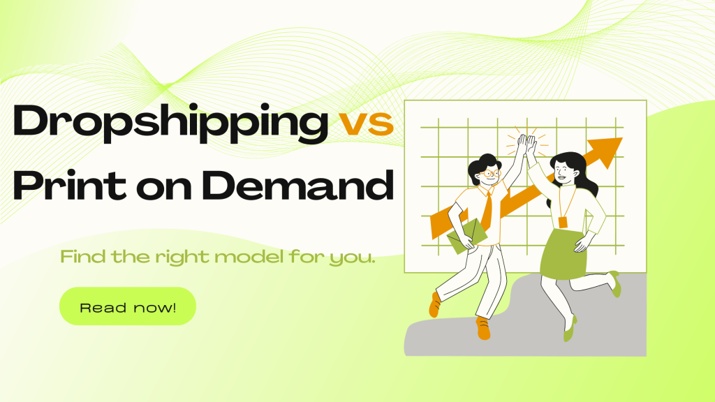dropshipping vs print on demand